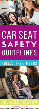 Car Seat Safety Guidelines Cheat Sheet For What Car Seat To Choose When To Turn Your Child From Rear Facing To Car Seat Rules Carseat Safety Baby Car Seats
