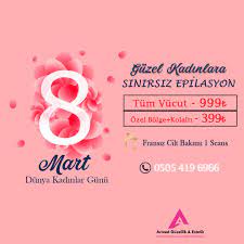 8 mart dunya kadinlar gunu marti ni epilasyon hediyeler