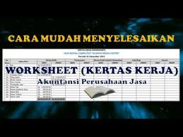 Nasib la dah raya bole makan macam2 dalam kete. Cara Mudah Menyelesaikan Kertas Kerja Worksheet Youtube