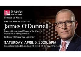 Master Organ Recital: James ODonnell, 111 Oenoke Rdg, New Canaan, CT,  United States, Connecticut 06840, 5 April 2025
