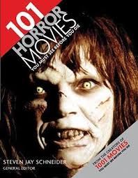 1001 songs you must hear before you die. 101 Horror Movies You Must See Before You Die Steven Jay Schneider 9780764141249