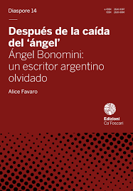 Después de la caída del 'ángel' Ángel Bonomini: un escritor argentino olvidado
