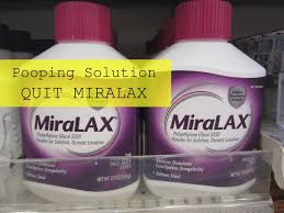 Pooping Solutions Quit Miralax Bowel Cleanse Constipated