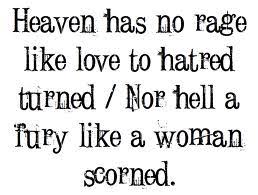 Quotes About A Woman Scorned Quotesgram When you tangle with a. quotes about a woman scorned quotesgram
