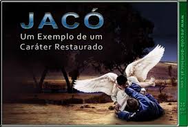 Resultado de imagem para O que aprendemos com a vida de Jacó?