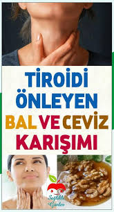 Tiroidi Onleyen Bal Ve Ceviz Karisimi Saglik Diyet Motivasyonu Saglik Urunleri
