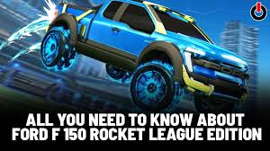 Rocket league ford f 150 bundle. Rocket League Grab Ford F 150 Rocket League Edition In The Game