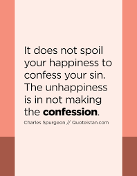  47 Confession Quotes Ideas Confessions Quotes Life Quotes