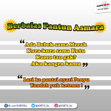Bisa untuk menyampaikan kesetiaan, kepedulian, kebersamaan ataupun pengkhianat sekalipun yang membumbui nilai persahabatan itu sendiri. Gayung Bersambut Pantun