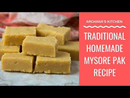 Homemade Mysore Pak Recipe Traditional Recipe Made With Ghee By Archana S Kitchen In 2020 Sweet Recipes Recipes Food Website