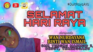 Welcome to the official website of smk tengku mahmud 2 library! Akademi Youtuber Selamat Hari Raya Daripada Wan Nurdayana Binti Wan Ismail Smk Tengku Mahmud 2 Besut Terengganu Duitrayaayu