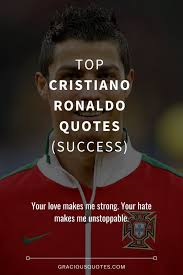 Cristiano ronaldo dos santos aveiro goih comm is a portuguese professional footballer who plays as a forward for serie a club juventus and c. Top 51 Cristiano Ronaldo Quotes Success