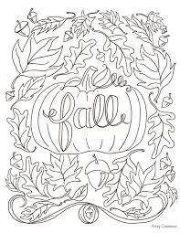 Try to color autumn to unexpected colors! 25 Best Fall Coloring Pages Ideas On Pinterest Pumpkin Coloring Pages For Kids To Print