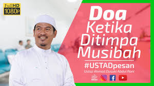 (jika kamu ditimpa musibah) seperti terbunuh atau kekalahan (maka katanya, sesungguhnya allah telah.memberi nikmat kepadaku sehingga aku tak ikut hadir bersama mereka) yang akan menyebabkanku ditimpa musibah. Unduh Doa Ketika Di Timpa Musibah Ustad Mp3 04 15 Min S16 Mu8sica