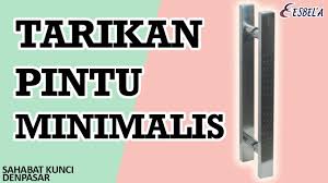 2 elemen penting dari model pintu rumah minimalis. Cara Pemasangan Tarikan Pintu Full Handle Minimalis Esbela Ss Youtube