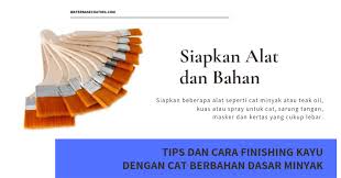 Lukisan cat minyak dapat memberikan suasana seperti museum dalam rumah anda. Tips Dan Cara Finishing Kayu Dengan Cat Berbahan Dasar Minyak