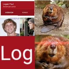 Logan Paul Beaver Log Song Memes Funny Pictures Funny Memes