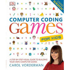 Technology is a huge part of our lives today. Computer Coding Games For Kids A Step By Step Visual Guide To Building Your Own Computer Games By Carol Vorderman Paper Plus