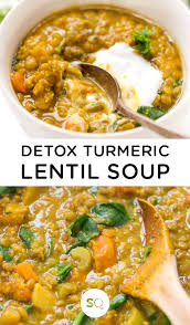 Detox Turmeric Lentil Soup Simply Quinoa Recipe Vegetarian Soup Recipes Easy Soup Recipes Healthy Soup Recipes