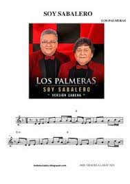 El grupo se fundó en 1968 con el nombre de sexteto palmeras. Soy Sabalero Los Palmeras Letras Y Acordes Musica De Los 70 Partituras