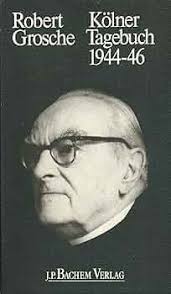 Kölner Tagebuch 1944-1946 : Steinhoff, Maria, Grosche, Robert, Pesch,  Christian, Luthe, Hubert, Honnefelder, Ludger, Schorn, Auguste: Amazon.de:  Bücher