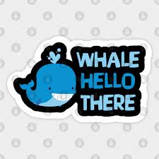Learn about marine biology with free interactive flashcards. Whale Hello There Marine Biology Marine Biology Sticker Teepublic Au