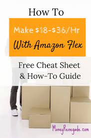 Definitive How To Make 18 36 Hr With Amazon Flex Money Renegade Flex Flex Job Side Business