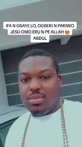 IFA N GBAYE LO: OGBERI N PARIWO JESU OMO ERU