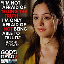 Comment, suggestion, or have a film trailer? Brooke Thawley Relentlessly Defended Her Teacher S Right To Believe In The Film God S Not Dead Gods Not Dead Christian Movies Quotes Movie Quotes Inspirational