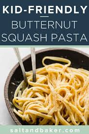 This Butternut Squash Pasta Recipe Is Healthy And Easy To Make It S A Great Lunch Idea For Kids Or Dinner Idea For Kids It H