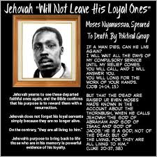 Jehovah Will Not Leave His Loyal Ones Jehovah Yearns To See These Departed Faithful Ones Again And The Bibl Jehovah Spiritual Encouragement Bible Answers