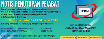 Sabah, nicknamed negeri di bawah bayu (land below the wind), is one of the two malaysian states on the island of borneo. Jabatan Perkhidmatan Komputer Negeri Makluman 1 Dimaklumkan Bahawa Ekoran Penularan Kes Covid 19 Premis Ibu Pejabat Jpkn Di Aras 6 7 Blok A Pusat Pentadbiran Negeri Sabah Adalah Ditutup Selama 2