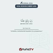 Ya Allah Mudahkanlah Hamba Dalam Menuntut Ilmu Mamahami Ilmu Mu Mengamalkannya Dan Mendakwahkannya Kutipan Buku Kekuatan Doa Kutipan Agama