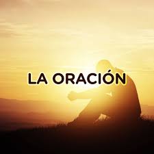 Resultado de imagen de LA ORACION