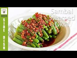 It is mostly found in warm region and extremely furthermore, lady finger plant is extremely durable and can withstand harsh environment. Sambal Steamed Okra Malaysian Chinese Kitchen