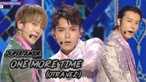 One more time (часовая версия) — super junior. Comeback Stage Super Junior One More Time Otra Vez Show Music Core 20181013 Youtube
