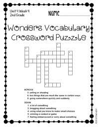 If you are looking for a quick, free, easy online crossword, you've come to the right place! Wonders Mcgraw Hill 2nd Grade Vocabulary Crossword Puzzles Unit 4 By Bamagirl