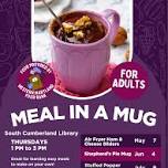 Adult Meal in a Mug at South Cumberland Library