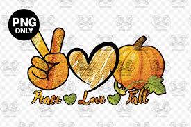 This is a digital download of vector cut file set. Peace Love Fall Sublimation Graphic By Craftscreateshop Creative Fabrica