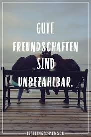 Gute Freundschaften Sind Unbezahlbar Visual Statements Beste Freundschaft Visual Statements Freundschaft