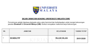 Permohonan jawatan kosong universiti putra malaysia (upm) kini dibuka. Jawatan Kosong Terkini Eksekutif Di Universiti Malaya Um Kerja Kosong Kerajaan Swasta