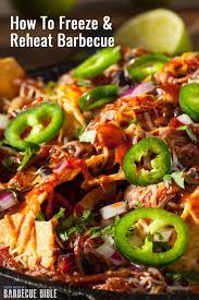 How To Freeze And Reheat Barbecue Barbecuebible Com