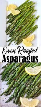 Oven Roasted Asparagus Recipe Butter Your Biscuit Recipe In 2021 Asparagus Recipes Roasted Asparagus Recipes Baked Oven Roasted Asparagus
