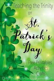 Patrick's day is actually a religious holiday, so let's make sure kids hear about jesus. St Patrick S Day Free Printables For Teaching The Trinity