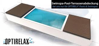 Ubersicht Aller Optirelax Swim Spa Pools In 2020 Poolabdeckung Pool Schwimmbecken