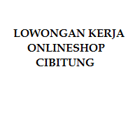 Mau jadi cleaner saja musti ada ijasah smk. Lowongan Kerja Onlineshop Cibitung Posts Facebook