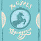 The Glass Menagerie