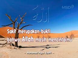 Sakit Merupakan Bukti Bahwa Allah Masih Mencintaimu Motivasi