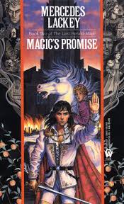 The Last Herald Mage Magic S Promise By Mercedes Lackey Books Fantasy Books Lackey