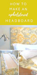 Even the noncrafty might consider a diy headboard for the simple fact that it will be more fortunately for everyone considering such a task, some of our favorite diy headboards are more like. The Easy Way To Make An Upholstered Diy Headboard The Sweetest Digs